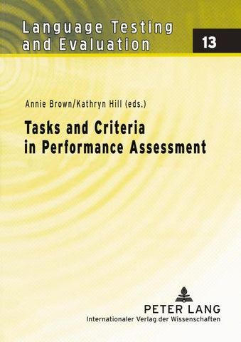 Tasks and Criteria in Performance Assessment