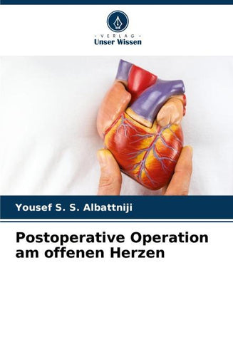 Postoperative Operation am offenen Herzen