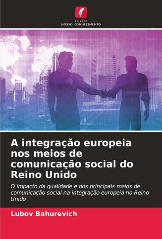 A integração europeia nos meios de comunicação social do Reino Unido