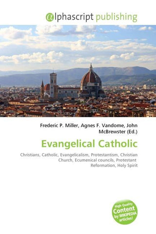 Evangelical Catholic