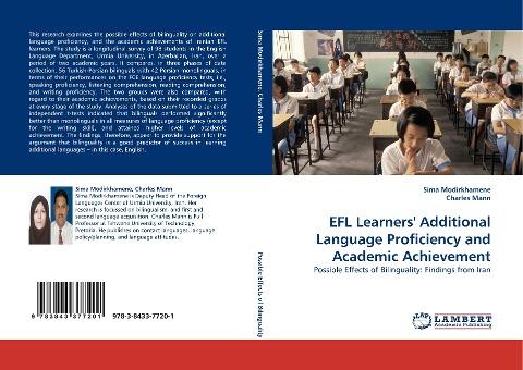 EFL Learners'' Additional Language Proficiency and Academic Achievement