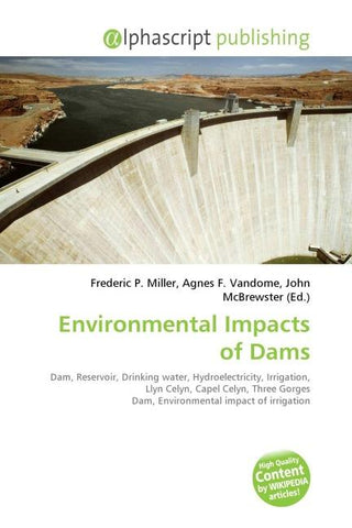 Environmental Impacts of Dams