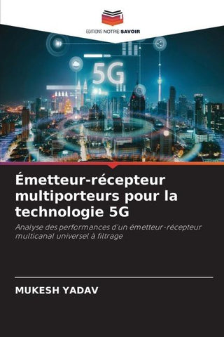 Émetteur-récepteur multiporteurs pour la technologie 5G