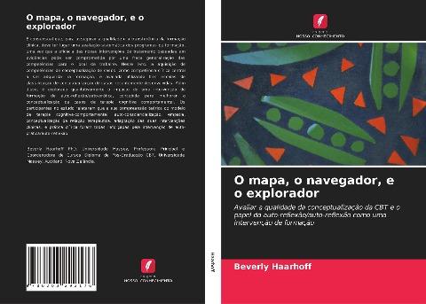 O mapa, o navegador, e o explorador