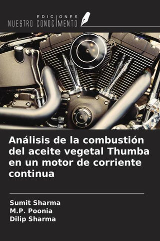 Análisis de la combustión del aceite vegetal Thumba en un motor de corriente continua