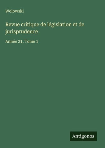 Revue critique de législation et de jurisprudence