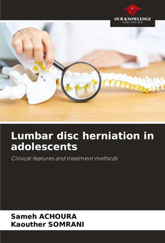 Lumbar disc herniation in adolescents