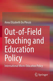 Out-of-Field Teaching and Education Policy