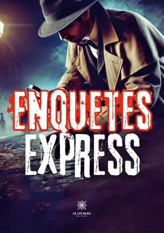 Enquêtes express