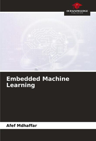 Embedded Machine Learning