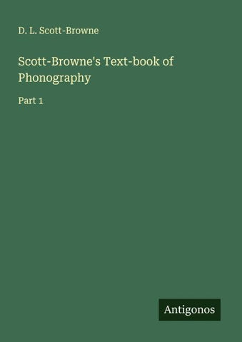 Scott-Browne's Text-book of Phonography