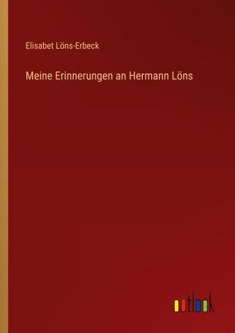 Meine Erinnerungen an Hermann Löns
