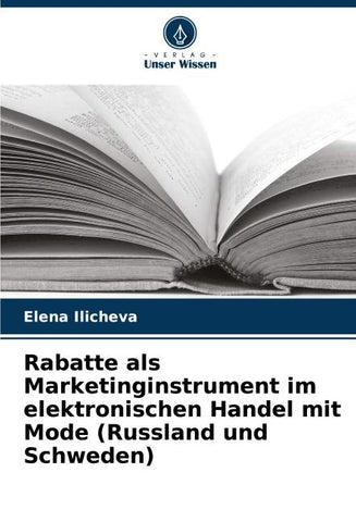 Rabatte als Marketinginstrument im elektronischen Handel mit Mode (Russland und Schweden)