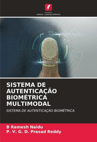 SISTEMA DE AUTENTICAÇÃO BIOMÉTRICA MULTIMODAL