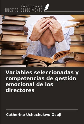 Variables seleccionadas y competencias de gestión emocional de los directores