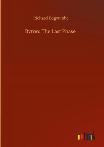 Byron: The Last Phase