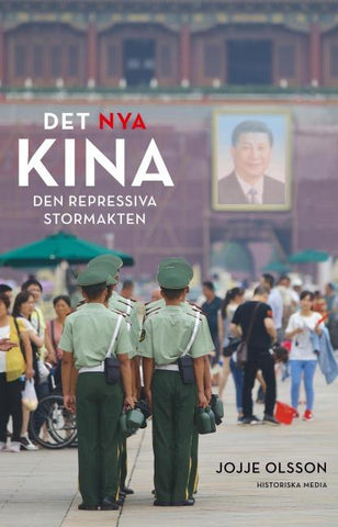 Det nya Kina : den repressiva stormakten