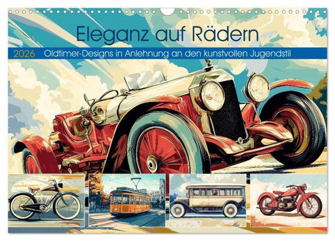 Eleganz auf Rädern (Wandkalender 2026 DIN A3 quer), CALVENDO Monatskalender