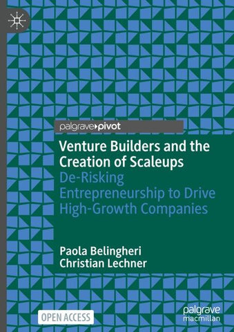 Venture Builders and the Creation of Scaleups