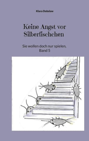 Keine Angst vor Silberfischchen