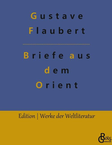 Briefe aus dem Orient
