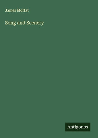 Song and Scenery