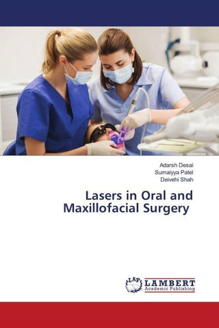 Lasers in Oral and Maxillofacial Surgery