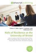Halls of Residence at the University of Bristol