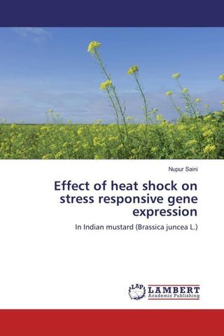 Effect of heat shock on stress responsive gene expression