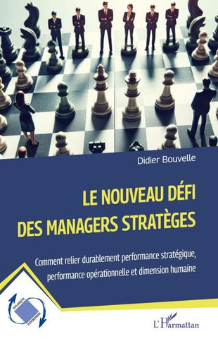 Le nouveau défi des managers stratèges