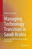 Managing Technology Transition in Saudi Arabia
