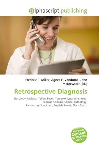 Retrospective Diagnosis