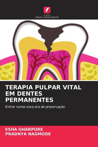 TERAPIA PULPAR VITAL EM DENTES PERMANENTES