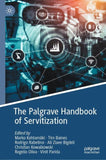 The Palgrave Handbook of Servitization