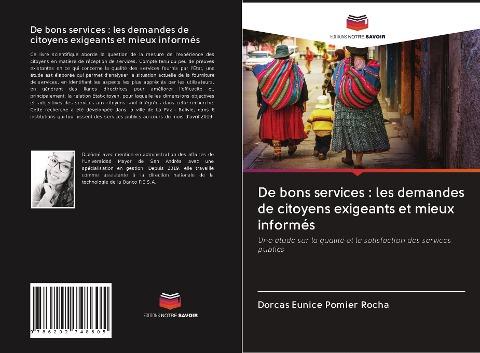 De bons services : les demandes de citoyens exigeants et mieux informés
