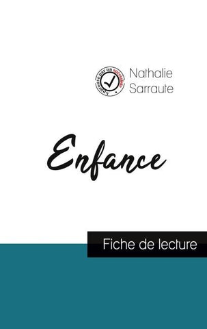 Enfance de Nathalie Sarraute (fiche de lecture et analyse complète de l'¿uvre)