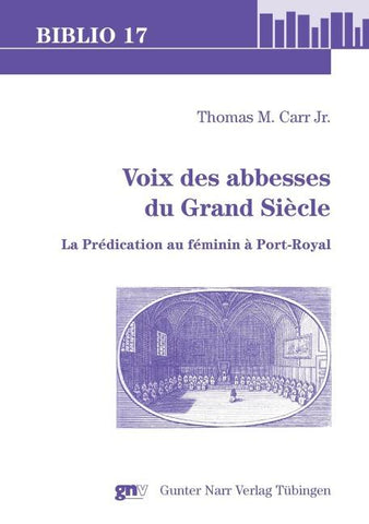Voix des abbesses du Grand Siècle