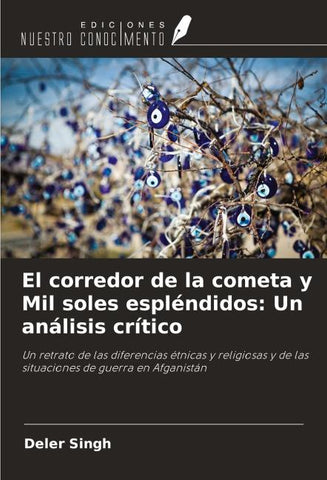 El corredor de la cometa y Mil soles espléndidos: Un análisis crítico