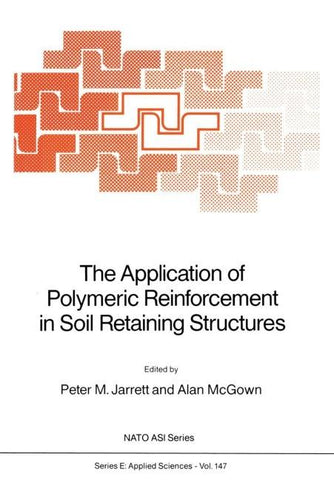 The Application of Polymeric Reinforcement in Soil Retaining Structures