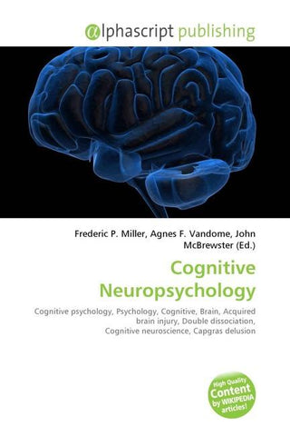 Cognitive Neuropsychology