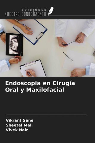 Endoscopia en Cirugía Oral y Maxilofacial