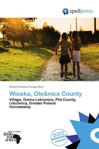 Wioska, Ole¿nica County