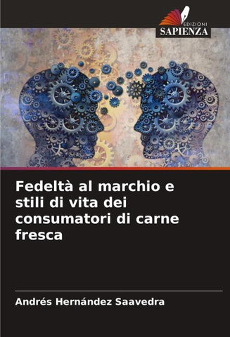 Fedeltà al marchio e stili di vita dei consumatori di carne fresca