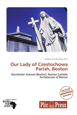 Our Lady of Czestochowa Parish, Boston