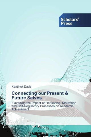 Connecting our Present & Future Selves