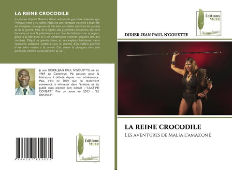 LA REINE CROCODILE