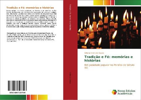 Tradição e Fé: memórias e histórias