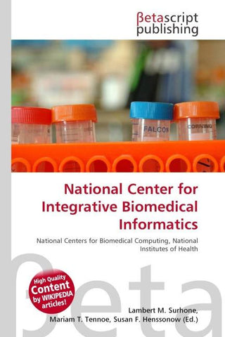 National Center for Integrative Biomedical Informatics