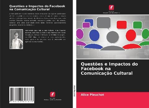 Questões e Impactos do Facebook na Comunicação Cultural