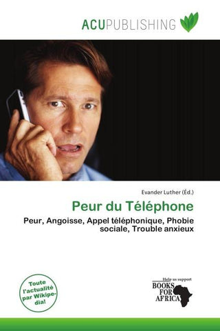 Peur du Téléphone